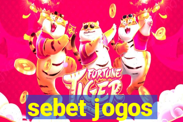 sebet jogos